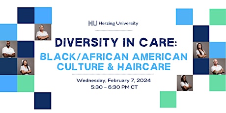 Diversity in Care Series: Black/African American Culture & Haircare primary image