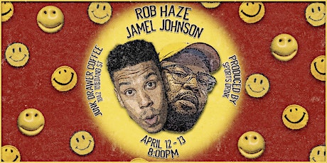 Jamel Johnson & Rob Haze at JUNK DRAWER COFFEE (Friday - 8pm, Live Podcast)