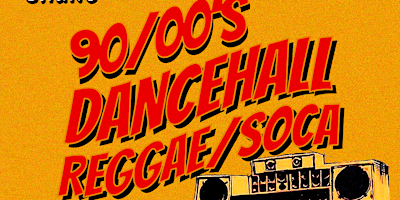 BIG CHUNE: A 90’s/00’s Dancehall, Reggae, & Soca Bashment primary image