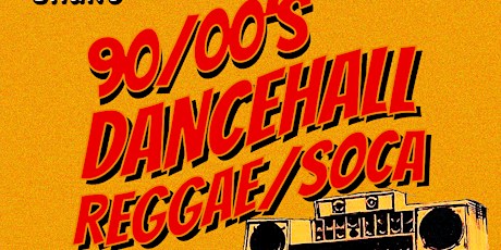 BIG CHUNE: A 90’s/00’s Dancehall, Reggae, & Soca Bashment