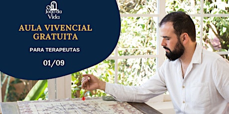 Imagem principal do evento AULA VIVENCIAL GRATUITA PARA TERAPEUTAS