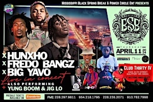 Immagine principale di THUR APR 11 BSB WELCOME FEST HUNXHO, FREDO BANGZ & BIG YAVO LIVE IN CONCERT 