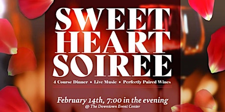 Sweetheart Soiree: Valentine's Dinner primary image