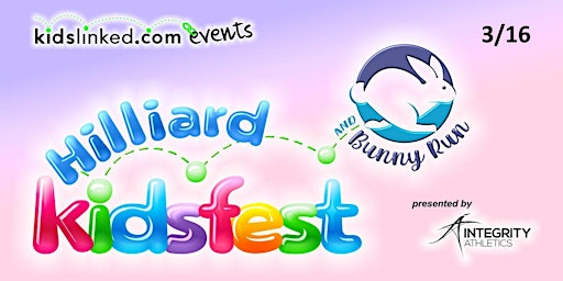 Vendor Registration 13th Annual Hilliard Kidsfest 3/16/24 primary image