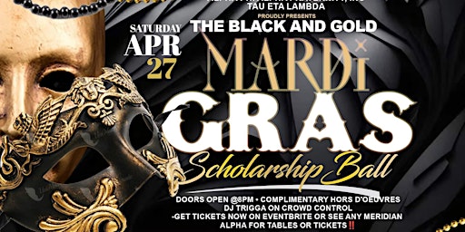 The Black and Gold Mardi Gras Scholarship Ball primary image