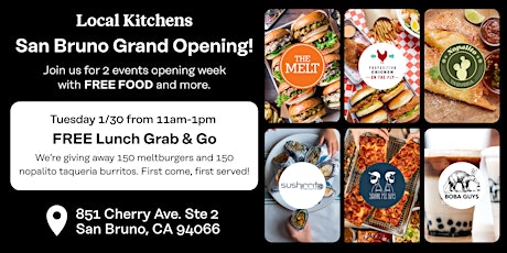 Local Kitchens San Bruno - Free Food Grab & Go primary image