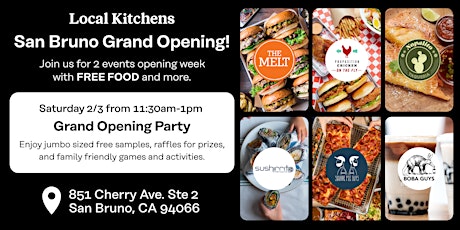 Local Kitchens San Bruno - Grand Opening Party primary image