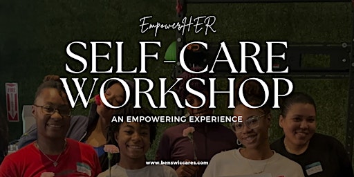 Hauptbild für Self-Care Unlocked: EmpowerHER