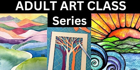 Hauptbild für Art Class for ADULTS!!! Beginner-friendly--ages 16+