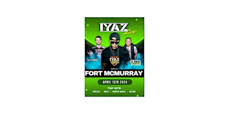 Iyaz Live @Fort McMurray