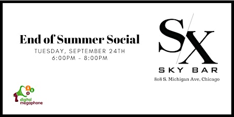 Digital Megaphone End of Summer Social at SX Sky Bar primary image