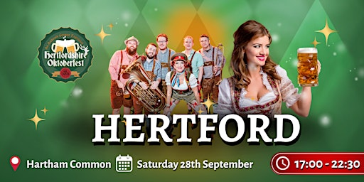 Primaire afbeelding van Hertfordshire Oktoberfest - Saturday EVENING Session , HERTFORD