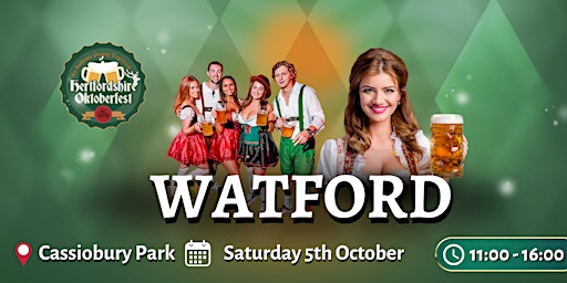 Hauptbild für Hertfordshire Oktoberfest - Saturday DAY Session, WATFORD