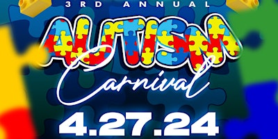 Imagem principal do evento 3RD ANNUAL AUTISM CARNIVAL