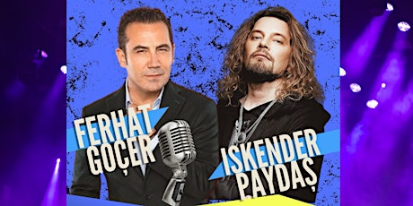 Ferhat Goçer & İskender Paydas