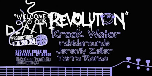 Image principale de D.AXT PRESENTS: Welcome to the Revolution Concert