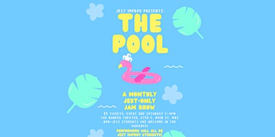 Primaire afbeelding van Jest Improv Presents: The Pool Show!