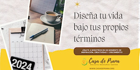 Diseñando con Consciencia el Mejor Año de tu Vida