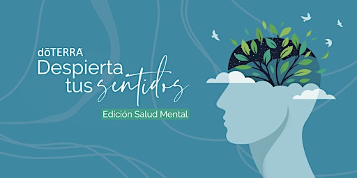 Hauptbild für Despierta tus Sentidos edición: Salud Mental  - Montreal, CA