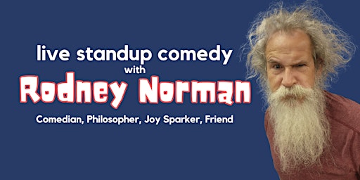 Hauptbild für Live Standup Comedy with Rodney Norman at the Badlander!