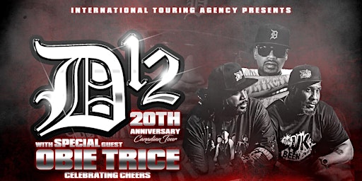 Primaire afbeelding van D12 & Obie Trice LIVE in Nanaimo AGAIN