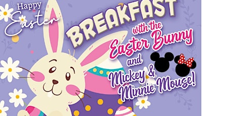 Imagen principal de Breakfast with the Easter Bunny + Mickey & Minnie