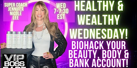 Wealthy Wednesday Wellness: Unleash Your Inner Boss Babe Journey: