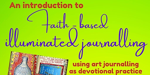 Immagine principale di Introduction to Faith-based Illuminated Journalling - morning session 