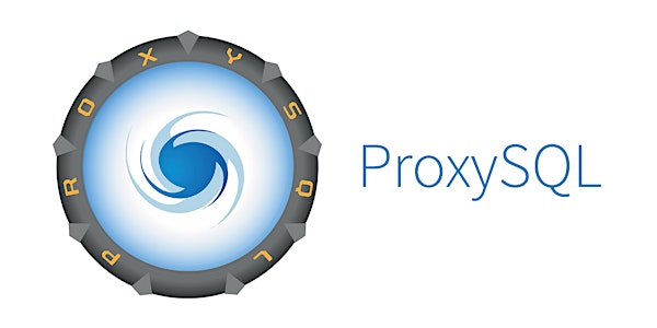 ProxySQL Technology Day
