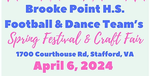 Primaire afbeelding van Brooke Point Dance and Football Team’s Spring Festival and Craft Fair