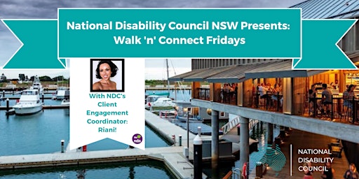 Primaire afbeelding van National Disability Council Presents: Walk 'n' Connect Fridays