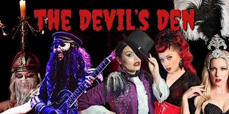 The Devil's Den, a night of  Live Dirty Jazz and Dancers