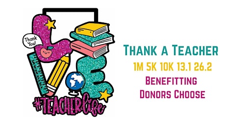 Thank a Teacher 1M 5K 10K 13.1 26.2-Save $2  primärbild