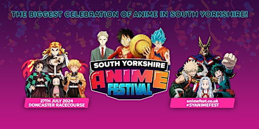 South Yorkshire Anime Festival 2024 primary image