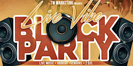 Live Vibe Block Party primary image
