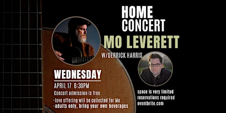 Mo Leverett w/Derrick Harris, Home Concert