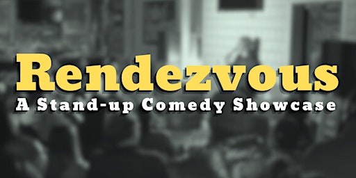 Comedy Show | Rendezvous Comedy - Baltimore's Best Showcase primary image