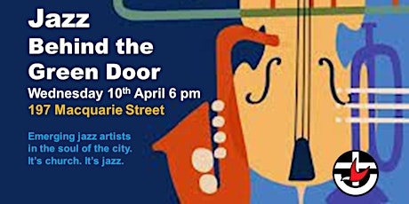 Jazz Behind the Green Door (April)