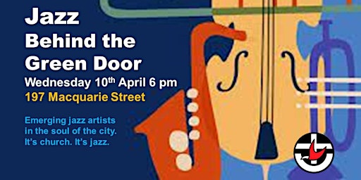 Imagen principal de Jazz Behind the Green Door (April)