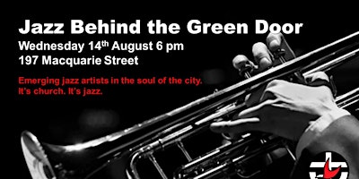 Hauptbild für Jazz Behind the Green Door (August)