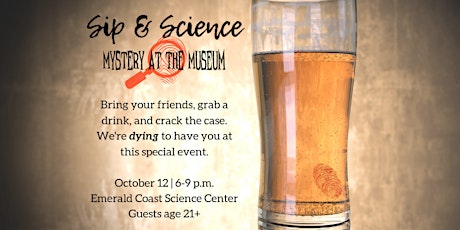 Sip & Science: Mystery at the Museum **SOLD OUT** primary image