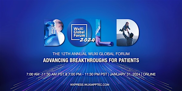 Digital WuXi Global Forum 2024 - Advancing Breakthroughs for Patients