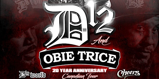D12 & Obie Trice Live in Montreal May 10th at Le Belmont with Robbie G primary image