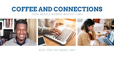 Image principale de Coffee and Connections | Jumpstart:HR's  Monthly Virtual HR Pro Meetup