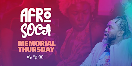 AFRO-SOCA : Memorial Day Thursday primary image
