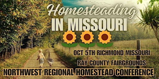 Hauptbild für Homesteading In Missouri Northwest Regional Conference