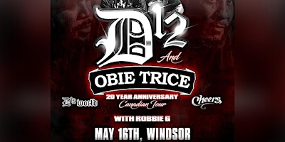 D12 & Obie Trice live in Windsor May 16th at Turbo with Robbie G  primärbild