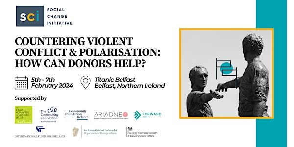 COUNTERING VIOLENT CONFLICT & POLARISATION: HOW CAN DONORS HELP?