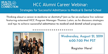 HCC Webinar: Strategies  for Successful Admittance to Medical and Dental School  primary image