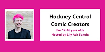 Hackney Central Comic Creators primary image